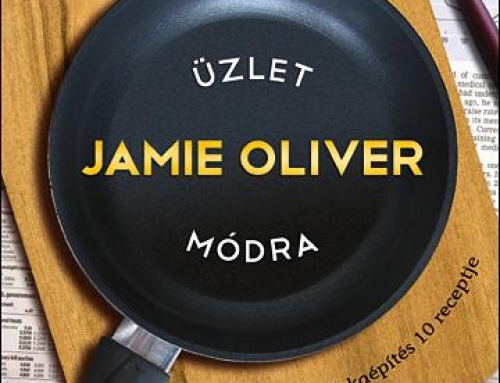 Könyvajánló: Trevor Clawson – Üzlet Jamie Oliver Módra